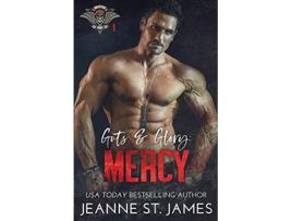 Livro Guts and Glory Mercy In the Shadows Security de Jeanne St James (Inglês)