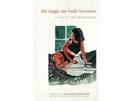 Livro Magic My Body Becomes de Jess Rizkallah (Inglês)