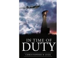 Livro In Time of Duty Kingson family trilogy de Mr Christopher Brian Legg (Inglês)