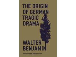 Livro The Origin of German Tragic Drama de Walter Benjamin (Inglês)