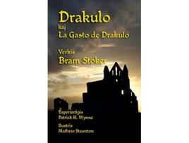 Livro Drakulo kaj La Gasto de Drakulo Dracula and Draculas Guest in Esperanto Esperanto Edition de Bram Stoker (Inglês)