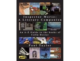 Livro Inspector Morse A Literary Companion de Paul Taylor (Inglês)