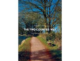 Livro A guide to walking the Two Counties Way From Taunton to Starcross de Matthew Arnold (Inglês)