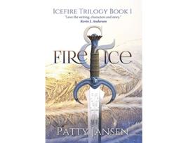 Livro Fire Ice Icefire Trilogy de Patty Jansen (Inglês)