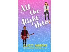 Livro All the Right Notes Nashville Nights de Elliott Andrews (Inglês)