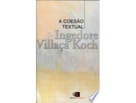 Livro A coesão textual de Ingedore Villaça Koch (Português do Brasil)
