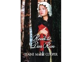 Livro Road to Deer Run Deer Run Saga de Elaine Marie Cooper (Inglês)