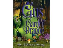 Livro Gus the Garden Dragon de J Steven Young (Inglês)