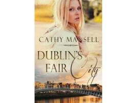 Livro Dublins Fair City de Cathy Mansell (Inglês)