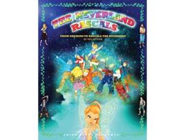 Livro The Neverland Rascals From orphans to Rascals de Ted Snyder (Inglês)