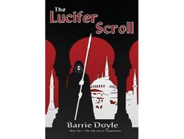 Livro The Lucifer Scroll Book Two in the Oakgrove Conspiracies de Barrie Doyle (Inglês)