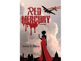 Livro Red Mercury de Garry D Weiss (Inglês)