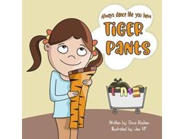 Livro Tiger Pants de Dave Bastien (Inglês)