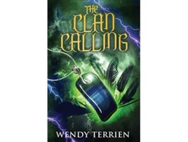 Livro The Clan Calling Chronicle TwoSadie in the Adventures of Jason Lex de Wendy Terrien (Inglês)