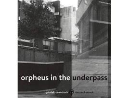 Livro Orpheus in the Underpass de Gabriel Rosenstock (Inglês)
