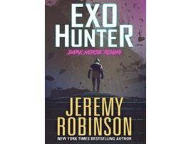 Livro ExoHunter de Jeremy Robinson (Inglês - Capa Dura)