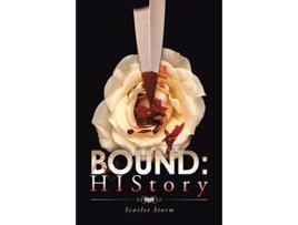 Livro Bound History de Scarlet Storm (Inglês)