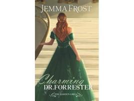 Livro Charming Dr Forrester The Garden Girls de Jemma Frost (Inglês)