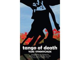 Livro Tango of Death de Yuri Vynnychuk (Inglês)