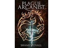 Livro Plague Arcanist Frith Chronicles de Shami Stovall (Inglês)