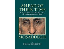 Livro Mosaddegh The Legacies of Mohammad Mosaddegh in Iran and Zviad Gamsakhurdia in Georgia de Nicolas Gorjestani (Inglês)