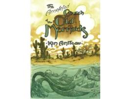 Livro The Annotated Church of the Old Mermaids de Kim Antieau (Inglês)