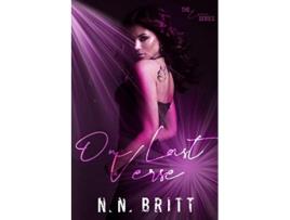 Livro One Last Verse The Encore de N N Britt (Inglês)