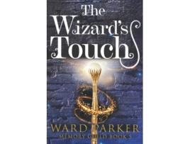 Livro The Wizards Touch A midlife paranormal mystery thriller Memory Guild de Ward Parker (Inglês)