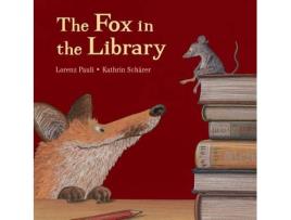 Livro the fox in the library de lorenz pauli (inglês)