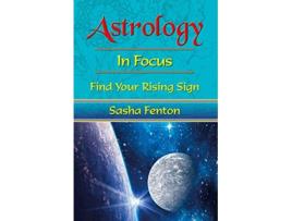 Livro Astrology in Focus Find Your Rising Sign de Sasha Fenton (Inglês)