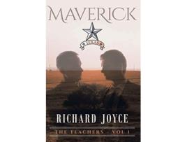 Livro The Teachers Vol 1 Maverick de Richard Joyce (Inglês)