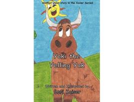 Livro Yoki the Yelling Yak de Lori Kaiser (Inglês)