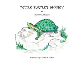 Livro Toddle Turtles Odyssey de Virginia A Trahan (Inglês)