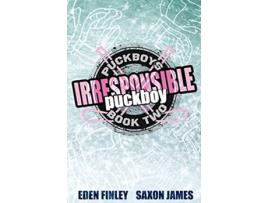 Livro Irresponsible Puckboy de Eden Finley Saxon James (Inglês)