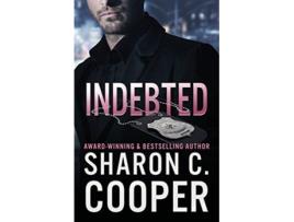 Livro Indebted Atlantas Finest Series de Sharon C Cooper (Inglês)