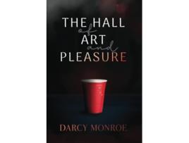 Livro The Hall of Art and Pleasure de Darcy Monroe (Inglês)