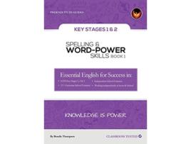 Livro Spelling WordPower Skills Phoenix Study Guides Spelling VOLUME1 de Roselle Thompson (Inglês)