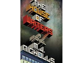 Livro The House of Writers de M J Nicholls (Inglês)