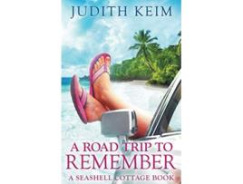 Livro A Road Trip to Remember de Judith Keim (Inglês)