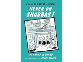 Livro Never on Shabbas Dayenu de Henry Leonard Henry Rabin (Inglês)