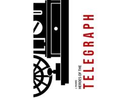 Livro Heroes of the Telegraph de John Munro (Inglês)