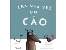 Livro Era Uma Vez Um Cao de Adélia Carvalho .