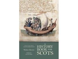Livro a history book for scots de walter bower (inglês)