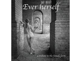 Livro Ever herself a tribute to the female form de Sharon Gordon (Inglês)
