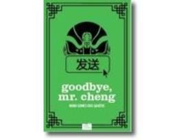 Livro Goodbye, Mr. Cheng de Nuno Gomes dos Santos .