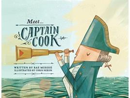 Livro Meet Captain Cook de Rae Murdie (Inglês)