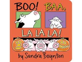 Livro Boo! Baa, La La La! de Sandra Boynton (Inglês - Capa Dura)