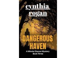 Livro Dangerous Haven de Cynthia Rogan (Inglês)