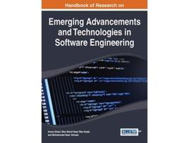Livro Handbook of Research on Emerging Advancements and Technologies in Software Engineering de Imran Ghani (Inglês)