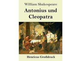 Livro Antonius und Cleopatra Großdruck German Edition de William Shakespeare (Alemão)